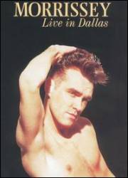 Morrissey : Live In Dallas